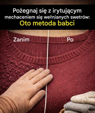 Swetry pokryte mechaceniem? Jest stare lekarstwo, które działa do dziś.